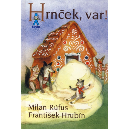 Hrnček, var!