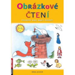 Obrázkové čtení - Pohádky, báje, bajky, pověsti
