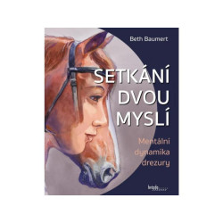 Setkání dvou myslí - Mentální dynamika drezury