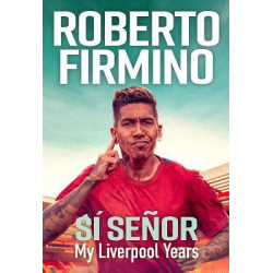 SI SENOR: My Liverpool Years