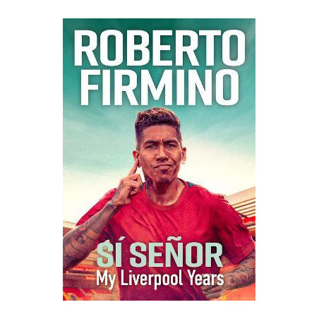 SI SENOR: My Liverpool Years
