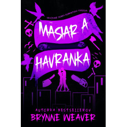 Mäsiar a Havranka - Vražedne dobrá romantická trilógia