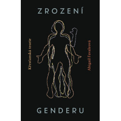 Zrození genderu - Křesťanská teorie