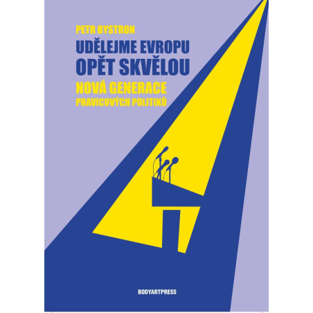 Udělejme Evropu opět skvělou