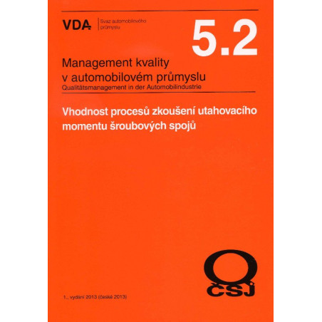 Management kvality v automobilovém průmyslu VDA 5.2