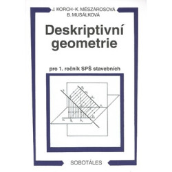 Deskriptivní geometrie I pro 1. ročník SPŠ stavebních