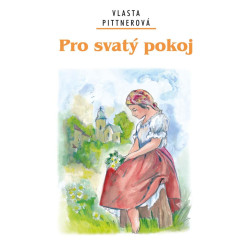 Pro svatý pokoj