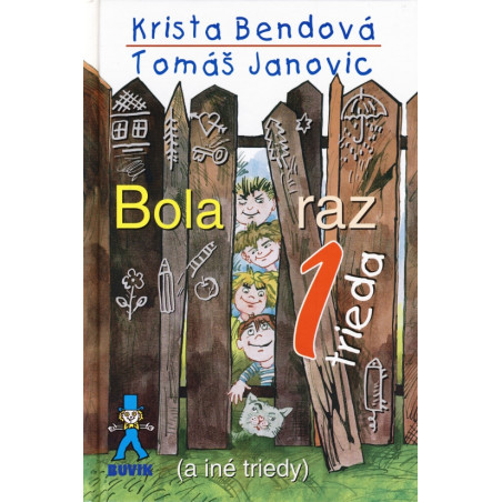 Bola raz jedna trieda (a iné triedy)