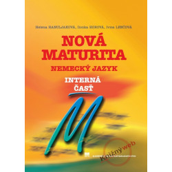Nová maturita Nemecký jazyk - interná časť - 2.vydanie