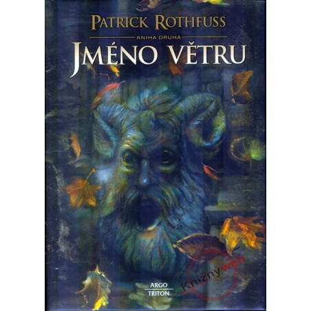 Jméno větru – kniha druhá