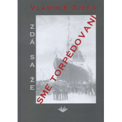 Zdá sa, že sme torpédovaní