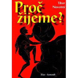 Proč žijeme?