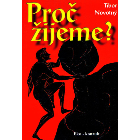Proč žijeme?