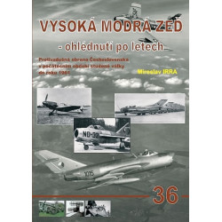 Vysoká modrá zeď - ohlédnutí po letech