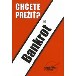 Bankrot - Chcete prežiť?