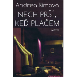 Nech prší, keď plačem