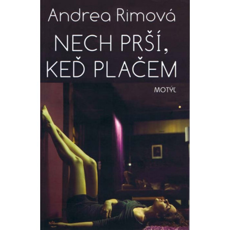 Nech prší, keď plačem