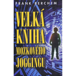 Velká kniha mozkového joggingu