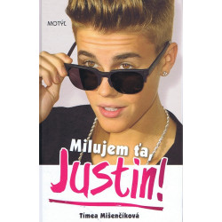Milujem ťa, Justin!