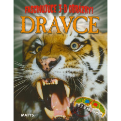 Dravce - Fascinujúce 3-D obrázky!
