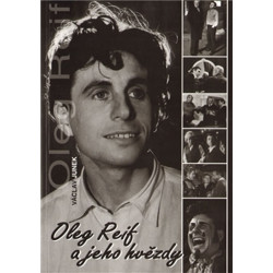 Oleg Reif a jeho hvězdy
