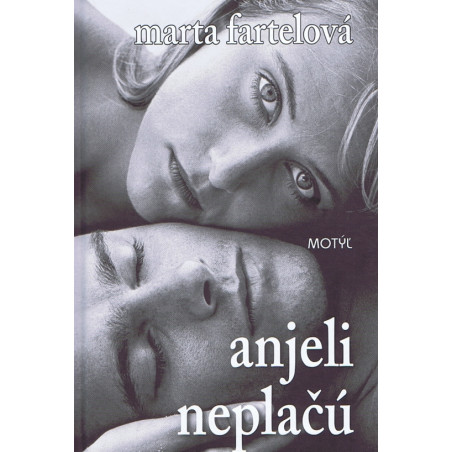 Anjeli neplačú (2 vyd.)