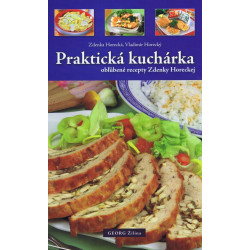 Praktická kuchárka 2 (obľúbené recepty Zdenky Horeckej)