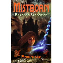 Mistborn - Finální říše - 1. kniha