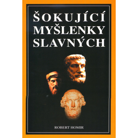Šokující myšlenky slavných