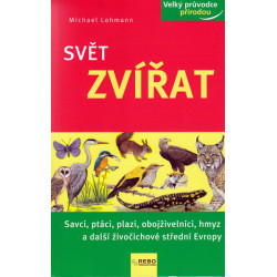 Svět zvířat - Velký průvodce přírodou