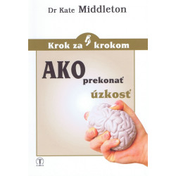 Ako prekonať úzkosť