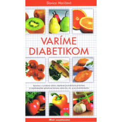 Varíme diabetikom - Malé majstrovstvá