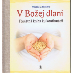 V božej dlani - Pamätná kniha ku konfirmácii