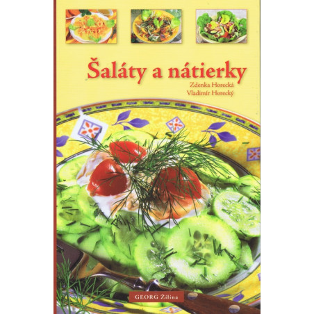 Šaláty a nátierky