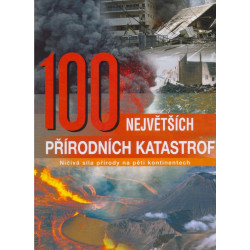 100 největších přírodních katastrof