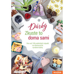 Dárky - Zkuste to doma sami
