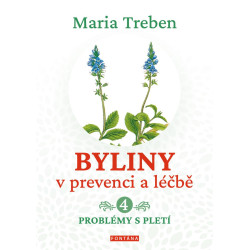 Byliny v prevenci a léčbě 4 - Problémy s pletí