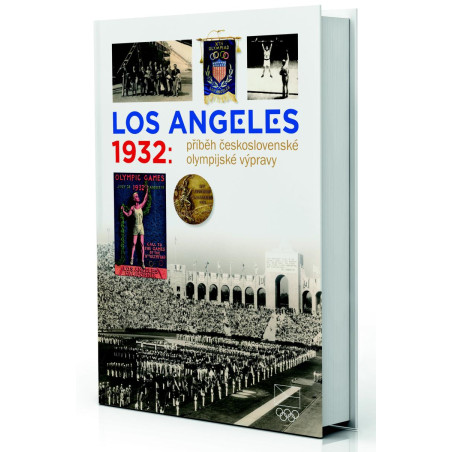 Los Angeles 1932: Příběh československé olympijské výpravy