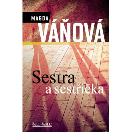 Sestra a sestřička - 4. vydání
