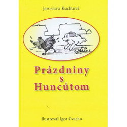 Prázdniny s Huncútom