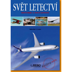 Svět letectví - Historie a současnost