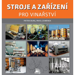 Stroje a zařízení pro vinařství