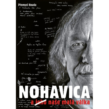 NOHAVICA a jeho naše malá válka