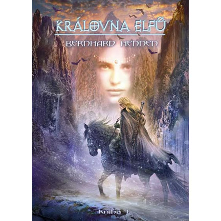 Královna elfů - kniha 1