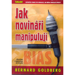 JAK NOVINÁŘI MANIPULUJÍ