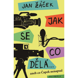 Jak se dělá... aneb co Čapek nenapsal