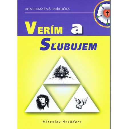 Verím a sľubujem