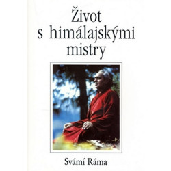 Život s himálajskými mistry