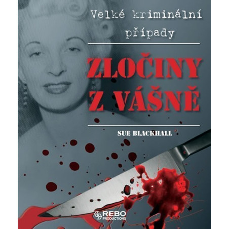 Zločiny z vášně - Velké kriminální případy