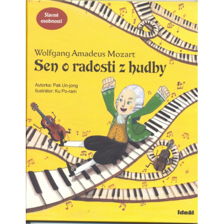 Sen o radosti z hudby - Wolfgang Amadeus Mozart